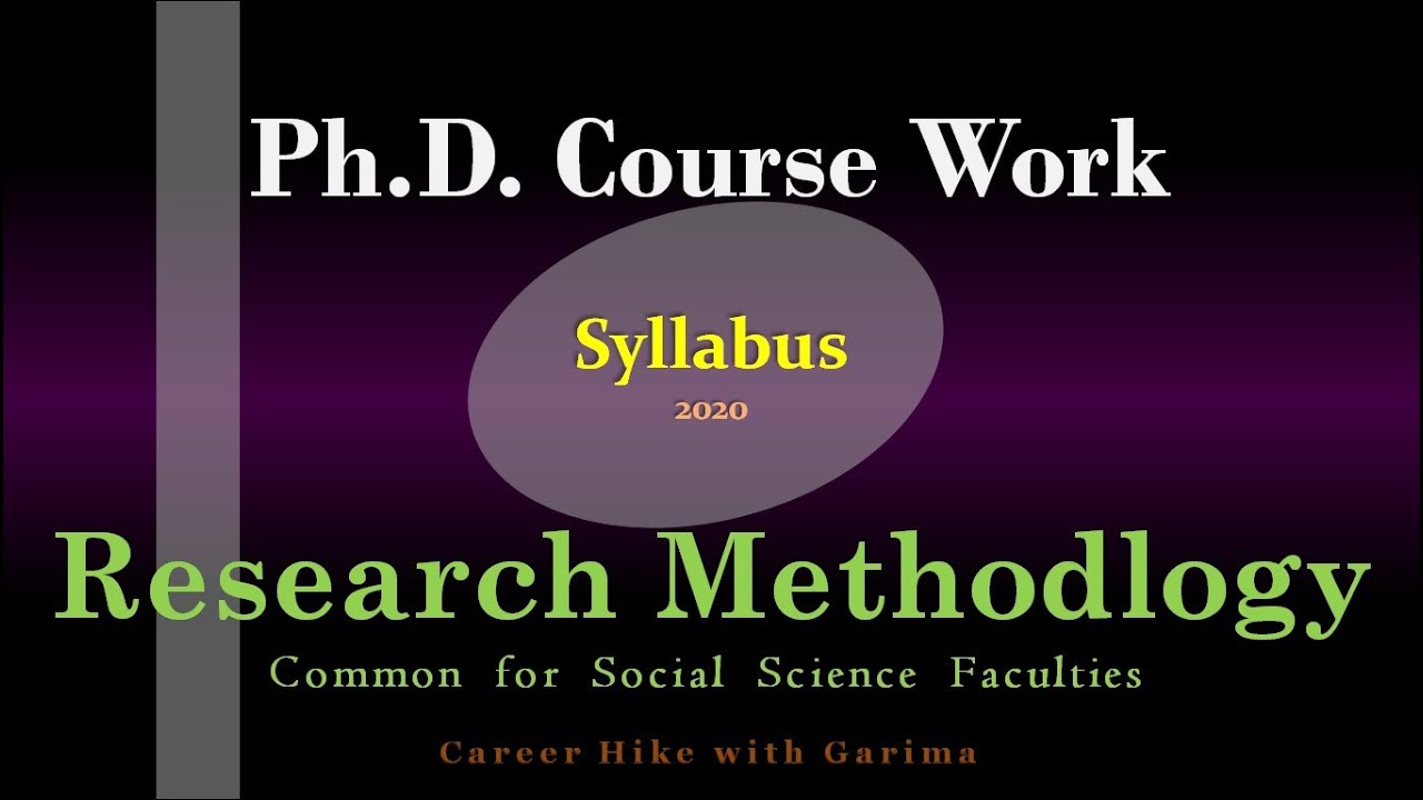 research methodology syllabus for phd course work ugc