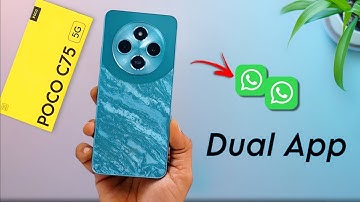 Poco C75 Dual Apps Settings ⚡ Poco C75 me Dual App Kaise Chalaye