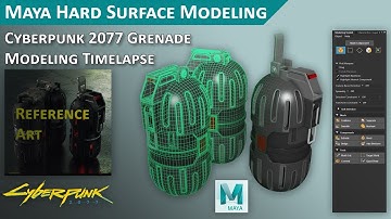 Maya Hard Surface Modeling - Cyberpunk 2077 Grenade