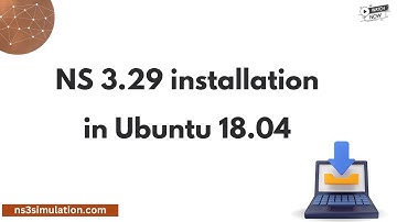 NS 3.29 installation in Ubuntu 18.04