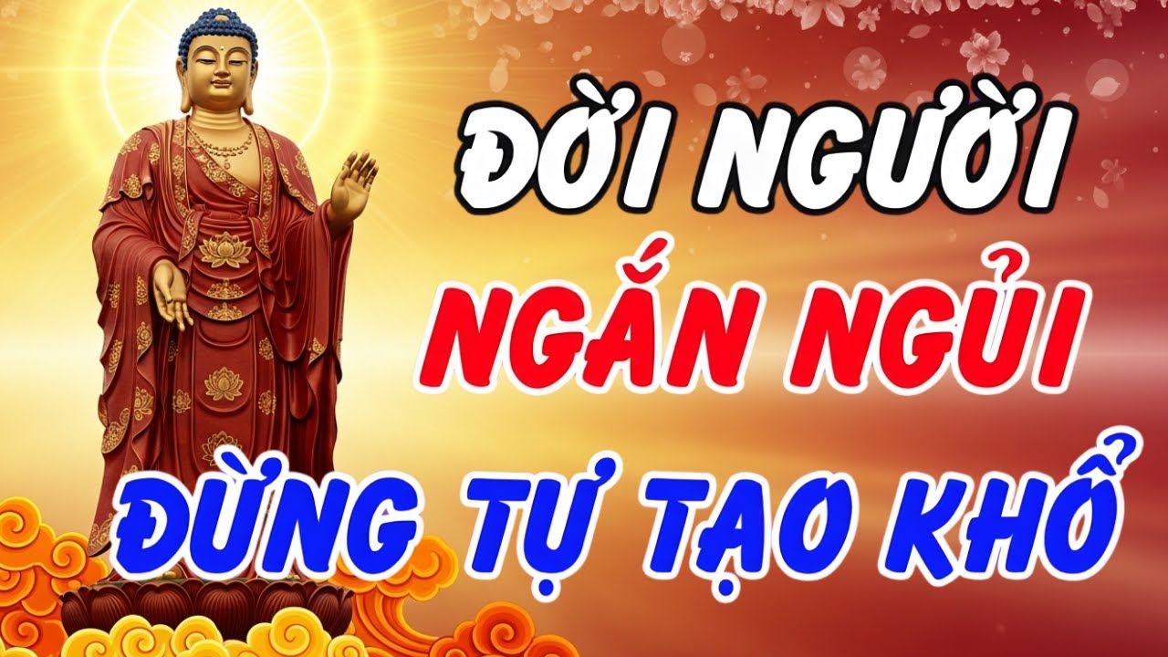 Lời Phật Dạy: Cứ Sống Thiện Lương, Trời Xanh Tự Khắc Sẽ An Bài