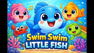 Swim swim little fish