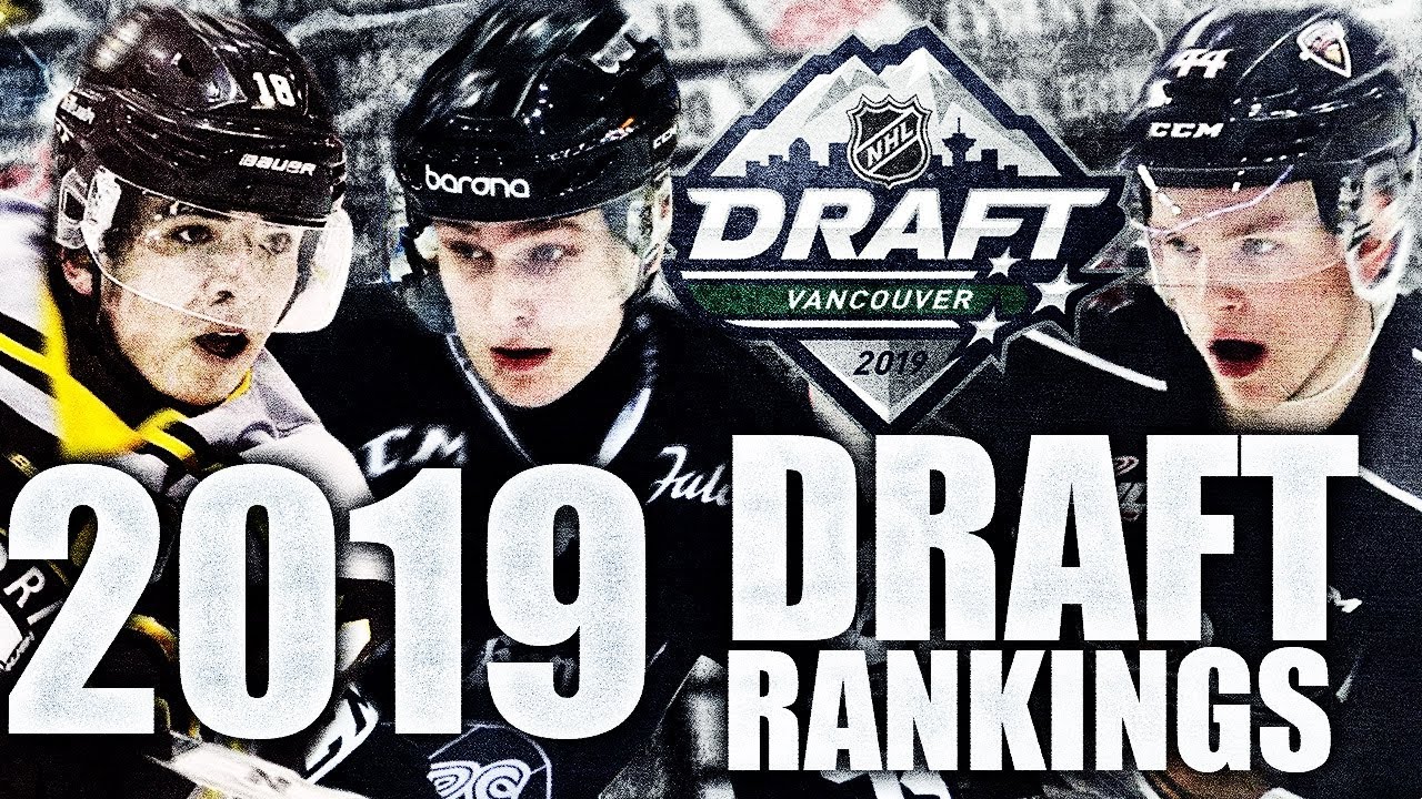 2019 NHL Entry Draft Rankings (Top 10 Picks In NHL Draft - Hughes, Kakko, Cozens, & More) Prospects