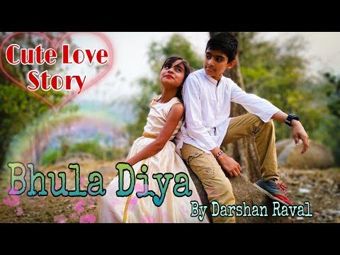 Cute Love Story | Bhula Diya - Darshan Raval | Heart Touching Love Story |Sad Love Story |True Love