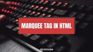 Marquee tag in html | How to use marquee tag in html with properties.