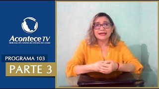 ACONTECE TV PROGRAMA 103 - BLOCO 3