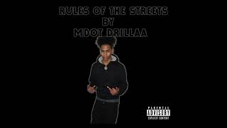 Rules Of The Streets (Official Audio)