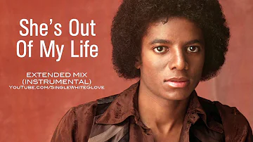 SHE'S OUT OF MY LIFE (SWG Extended Mix - Instrumental) - MICHAEL JACKSON (Off The Wall)
