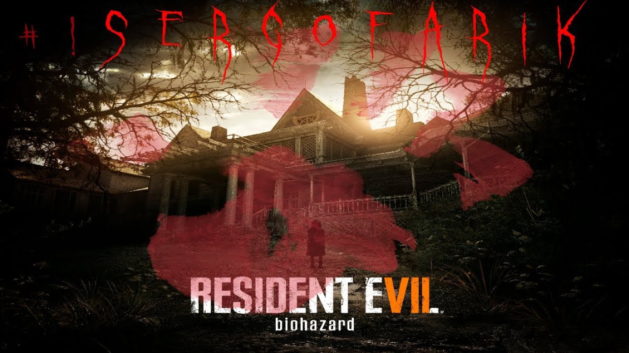 RESIDENT EVILL 7 BIOHAZARD #1