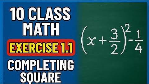 Class 10 Math | Chapter 1 Exercise 1.1 |Question 3| Completing Square | Easy Explanation in Urdu