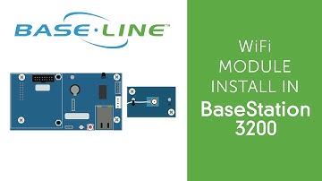 WiFi Module Installation and Setup, BaseStation 3200