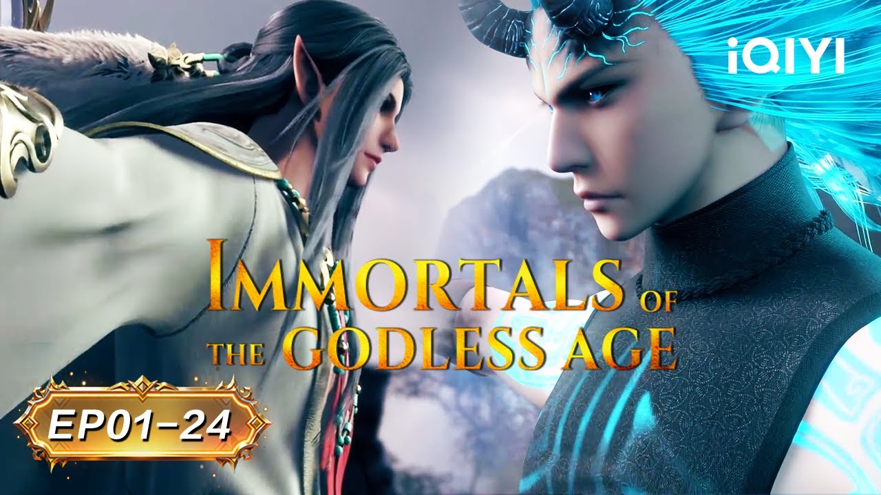 【FULL】From nobody to Godhood | Immortals of the Godless Age | EP01-24 | iQIYI Anime Asia