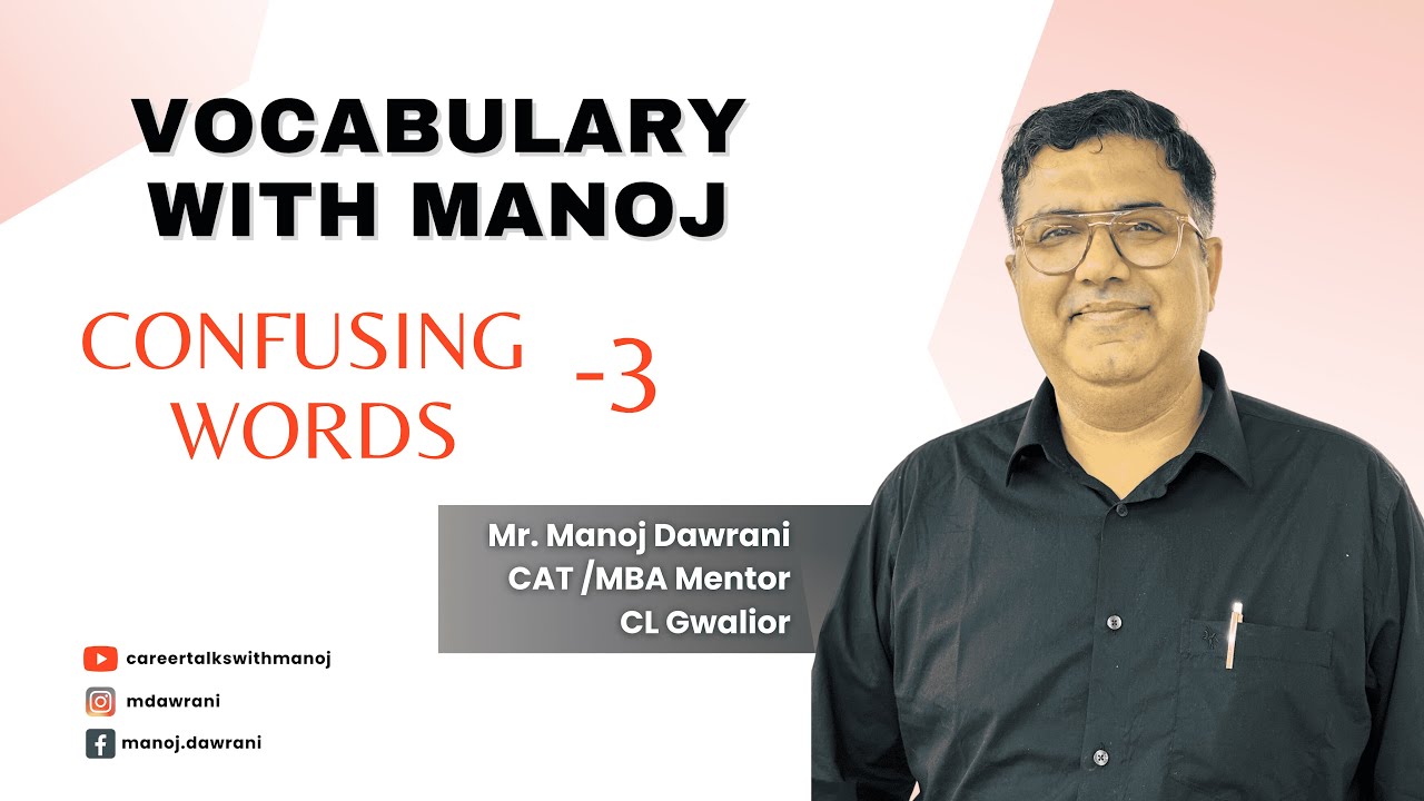 Mastering vocabulary For Competitive Exams Commonly Confused Words 3 Mastering vocabulary for competitive exams commonly confused words 3