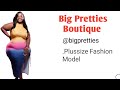 Plussize Curvy Model - Bigpretties | Fashion Influencer | Body Positivity | Biography, Age, Facts