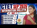 CTET EXAM SEPTEMBER 2026 ! INFORMATION BULLETIN जारी ✅ क्या हुआ बदलाव ❓#ctet#ctet2026#ctetexam#tet