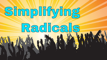 Simplifying Radicals, Add, Subtract, Rationalize the Denominator of a Square Root