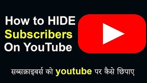 How to Hide Subscribers On Youtube || Subscribers Hide Kaise Kare ? in 2021 |day 2|30days30videos|