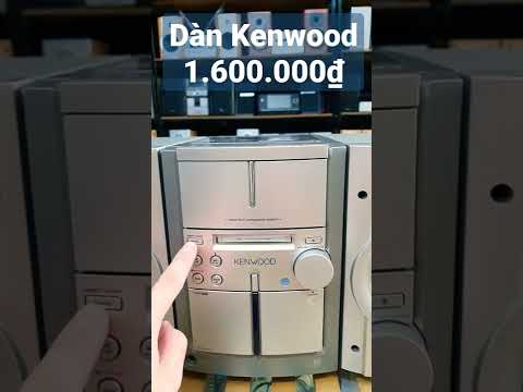 Video Dàn âm thanh kenwood độc lạ giá zalo 0357518999 - youtube