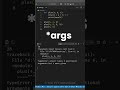 *ARGS in Python?? #python #coding #programmingtips