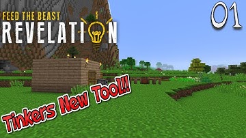Lets Play Feed The Beast Revelation - Tinkers New Tool (1)