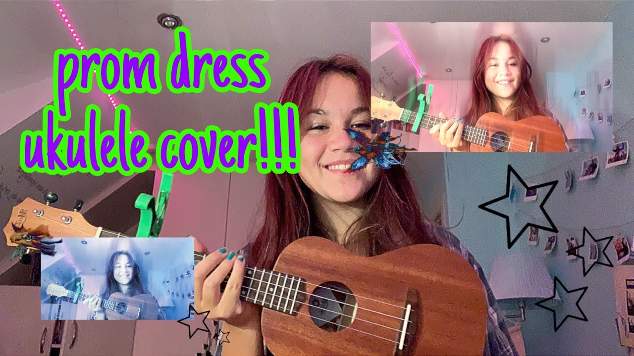 prom dress // ukulele cover YouTube