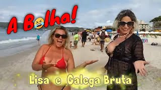 Lisa E Galega Bruta Colocaram O Alaor Aranha Na Bolha Na Praia De Canas Vieiras Floripa