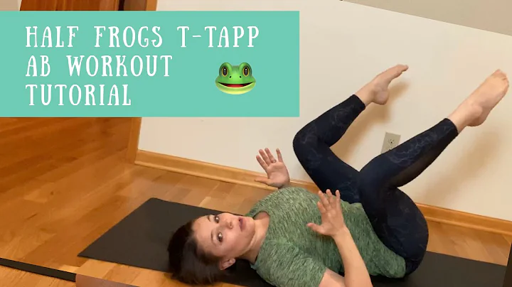 T-Tapp Organs in Place/Half Frogs Ab Workout Tutor...