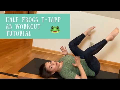 T-Tapp Organs in Place/Half Frogs Ab Workout Tutorial