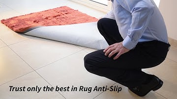 How to Stop Rugs Moving, Sliding and Slipping