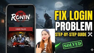 Fix Ronin: The Last Samurai App Login Problem I Step by Step screenshot 5