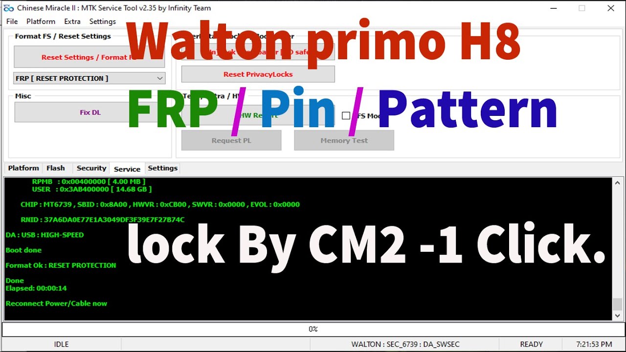 Walton Primo H8 Android 8.1.0 MT6739 FRP Remove By CM2 Dongle