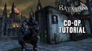 How to play the Batman Arkham City Co-Op Multiplayer Mod (PC) screenshot 3