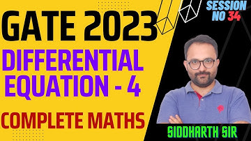 Differential Equations - SESSION NO 34 SIDDHARTH SABHARWAL AIR 1|