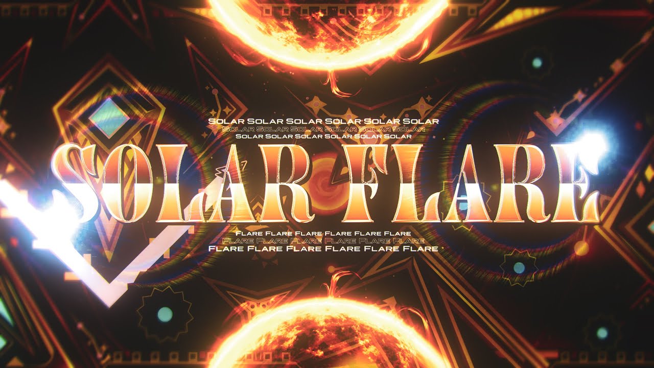 Solar Flare 100% by Linear2 & Rynoxious [165HZ/360FPS]