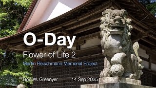 O-Day - Flower of Life 2
