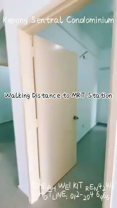 HOT SALE！！！Kepong Sentral Condominium @ Kepong - Brand New - Near to MRT 【线上看房 PROPERTY VIEWING #35】
