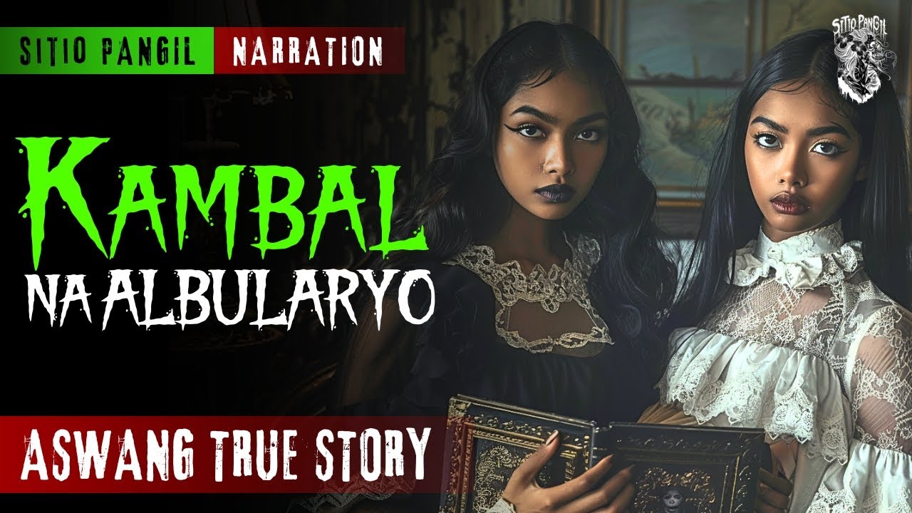 KWENTONG ASWANG | KAMBAL NA ALBULARYO | ASWANG STORY | TRUE STORY