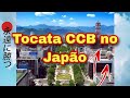 Tocata CCB em Iwata no Japão