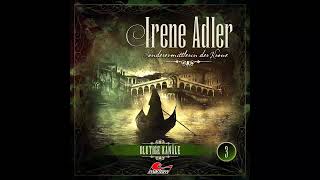 Irene Adler, Sonderermittlerin Der Krone - Folge 03 Blutige Kanäle Komplettes Hörspiel