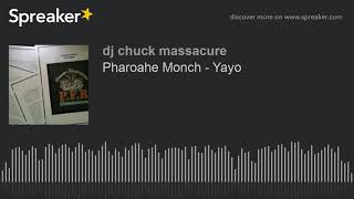 Pharoahe Monch - Yayo (made with Spreaker)