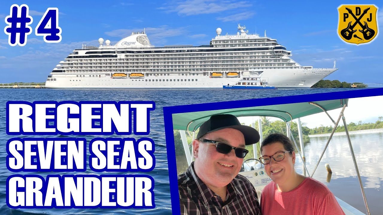 Regent Seven Seas Grandeur Pt.4 - Harvest Caye, Monkey River Eco Tour, Prime 7 Dinner, Karaoke Night