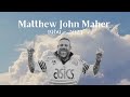 Matty maher tribute