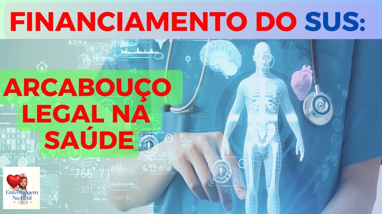 RECURSOS FINANCEIROS DO SUS (SISTEMA ÚNICO DE SAÚDE)