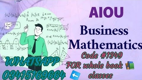 Aiou Code 1349 (Introduction to business Mathematics) Lecture #02