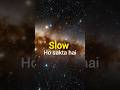 "Time slow ho sakta hai "     #shorts #facts #timefact #viral