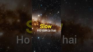 "Time slow ho sakta hai " #shorts #facts #timefact #viral