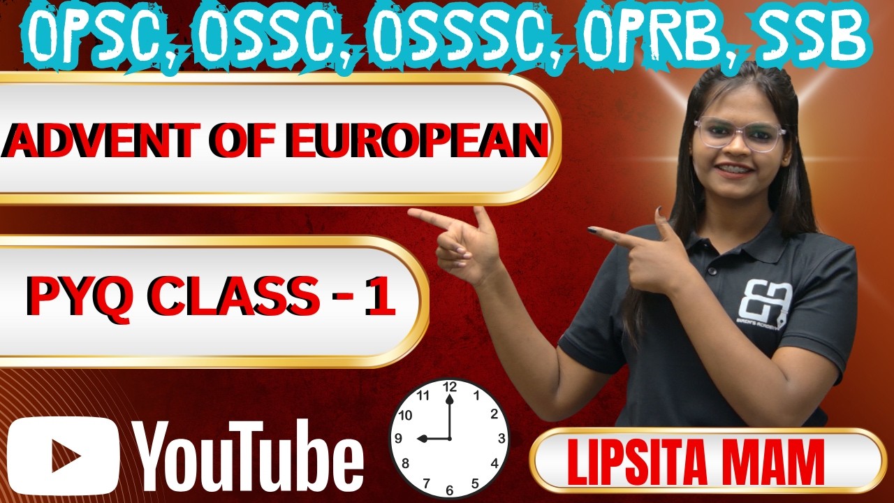 Advent of Europeans PYQ | Odisha Competitive Exams | History by Lipsita Mam