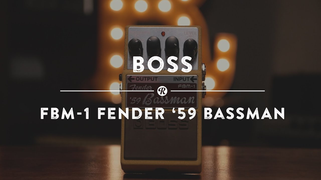 Boss FBM-1 Fender '59 Bassman | Reverb Demo Video