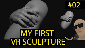 VR Sculpture - Part 02 - First day using Medium by Adobe and first VR Sculpture