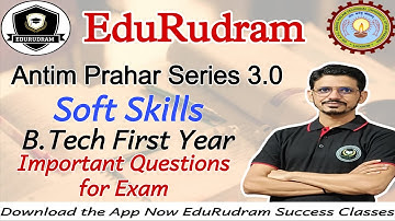 Antim Prahar Series || Soft Skills || AKTU B.Tech First Year || important Questions